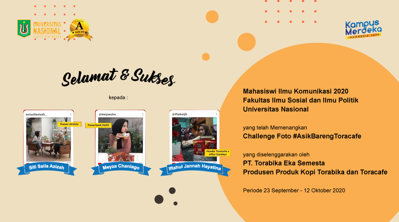 Read more about the article Selamat & Sukses Kepada 3 Mahasiswi Ilmu Komunikasi FISIP-UNAS Memenangkan Challenge Foto #AsikBarengToracafe