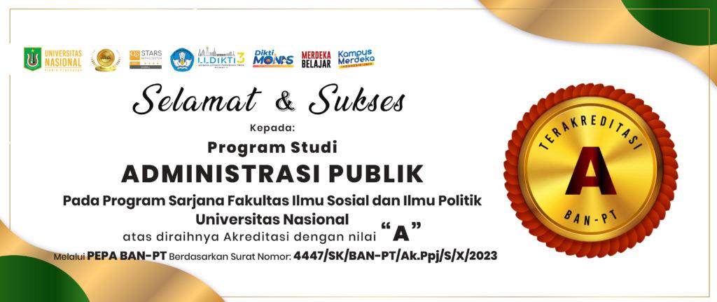 You are currently viewing Akreditasi Program Studi Administrasi Publik FISIP UNAS dengan Nilai “A”